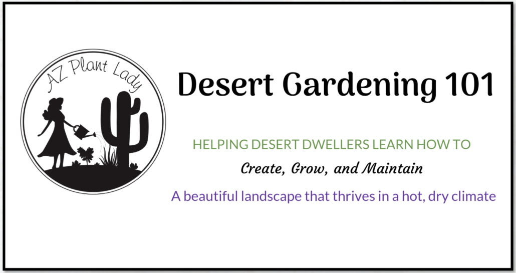 online-class-desert-gardening-101 for desert gardeners